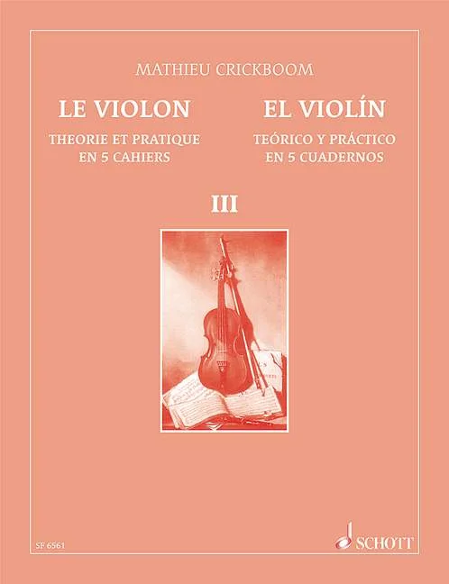 Schott Crickboom M. – Le Violon Vol.3