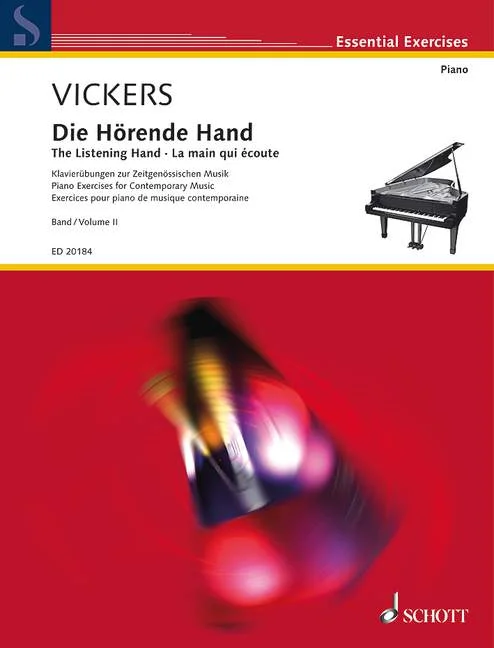 Schott VICKERS – LA MAIN QUI ECOUTE VOL 2