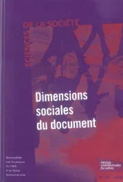 Sciences de la Société N° 68, Mai 2006 : Dimensions sociales du document