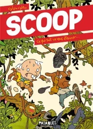 Scoop. Ce qui suit va vous étonner…