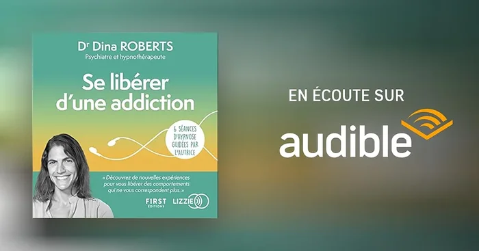 Se libérer d&rsquo;une addiction