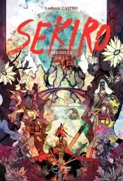 Sekiro. La seconde vie des souls
