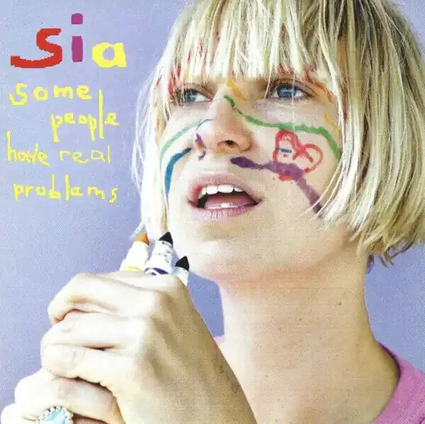 Sia – Some People Have Real Problems (CD)