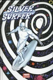 Silver Surfer Tome 3 : Plus jamais d&rsquo;après