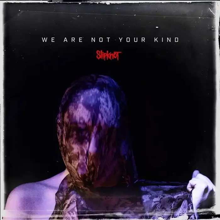 Slipknot – We Are Not Your Kind (LP)