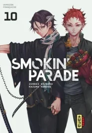 Smokin&rsquo; Parade Tome 10