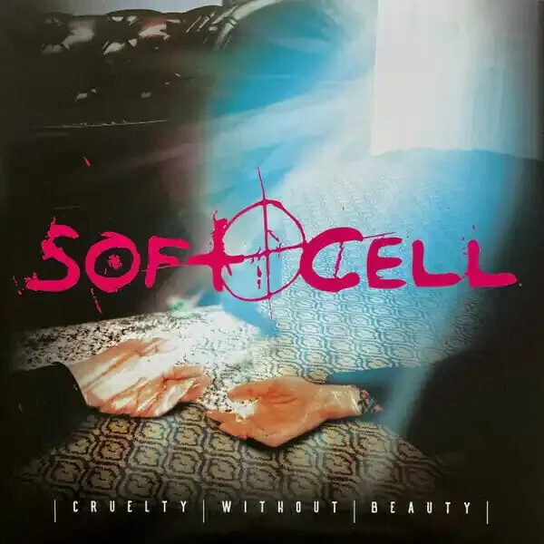 Soft Cell – Cruelty Without Beauty (2 LP)