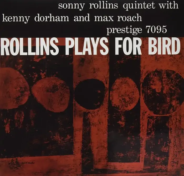 Sonny Rollins – Rollins Plays For Bird (LP)