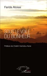 Sous le voile du bonheur