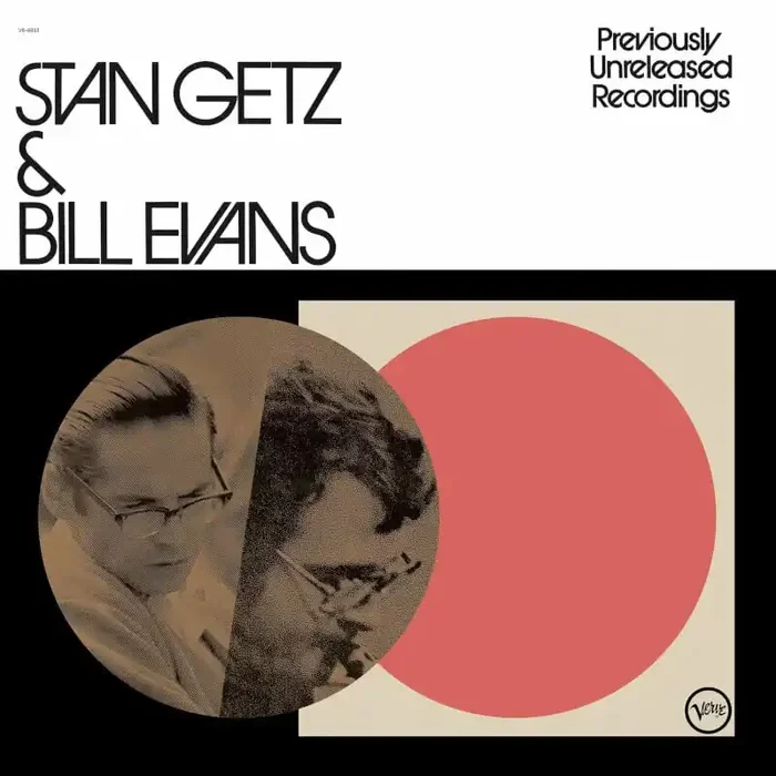 Stan Getz & Bill Evans – Previously Unreleased Recordings (LP)