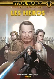 Star Wars L&rsquo;ère de la République : Les héros
