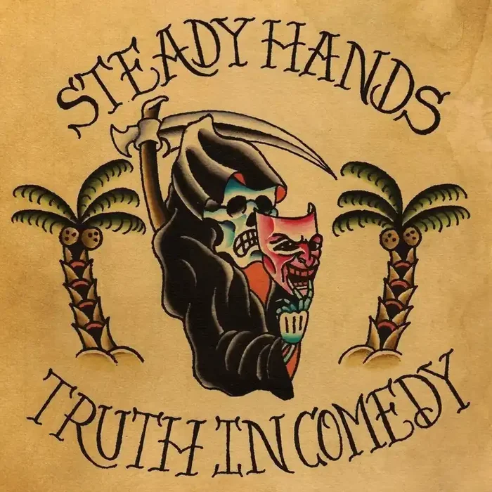 Steady Hands – Truth In Comedy (LP)