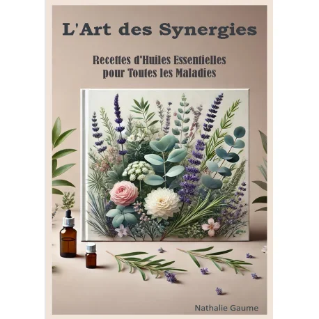 Synergies Recettes d’Huile Essentielle