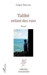 Talibé enfant des rues