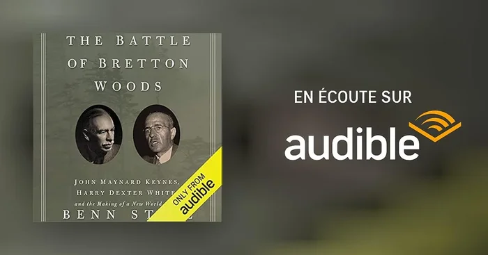 The Battle of Bretton Woods