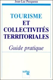 TOURISME ET COLLECTIVITES TERRITORIALES 1998
