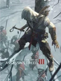 Tout l&rsquo;art de Assassin&rsquo;s creed III