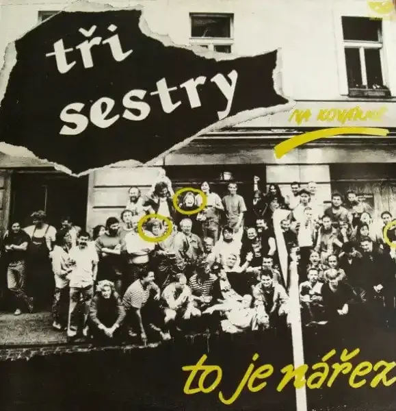 Tři Sestry – Na Kovarne, To Je Narez (LP)