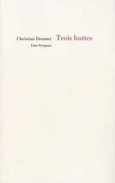 Trois huttes. Thoreau, Patinir, Bashô