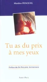 Tu as du prix à mes yeux