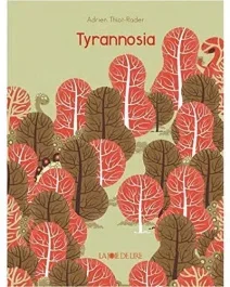 Tyrannosia