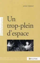 Un trop-plein d&rsquo;espace