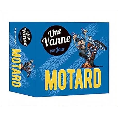 Une vanne de motard par jour