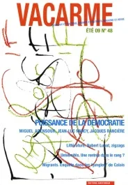 Vacarme N° 48, Eté 2009 : Puissance de la démocratie