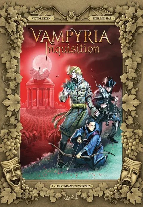 Vampyria Inquisition tome 2 – Les Vendanges pourpres