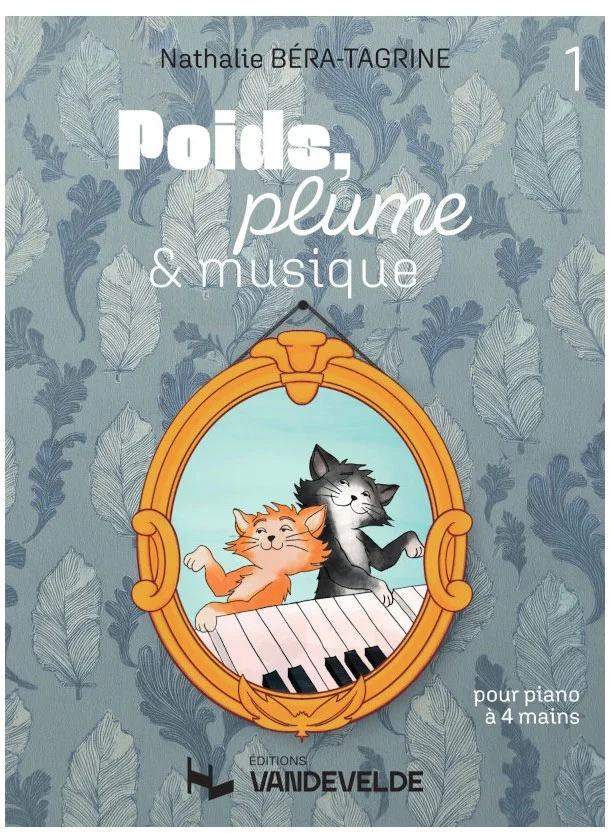 Van De Velde Bera-Tagrine N. – Poids, Plume et Musique Vol.1