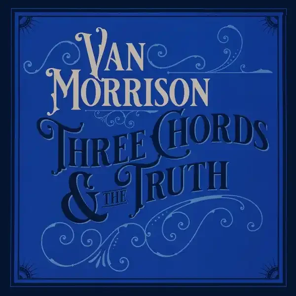 Van Morrison – Three Chords & The Truth (2 LP)