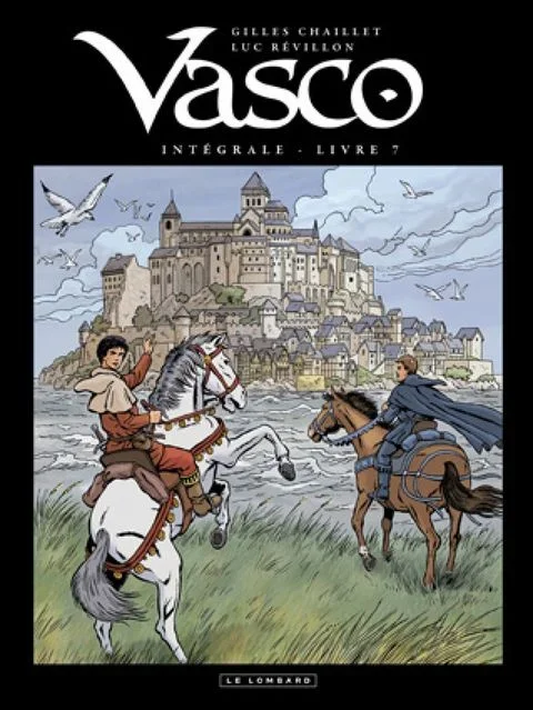 Vasco (Int. 3T) tome 7 – Vasco – Intégrale – Livre 7 (T19 à T21)