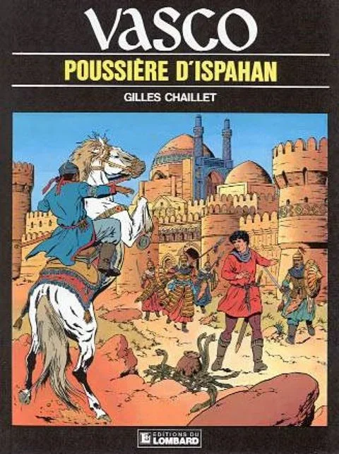 Vasco tome 9 – Poussière d’Ispahan