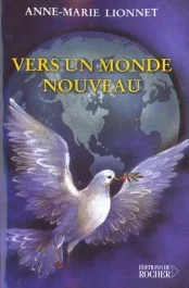 Vers un monde nouveau