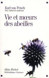 Vie et moeurs des abeilles