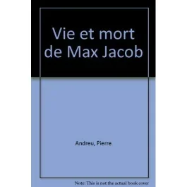 Vie et mort de Max Jacob