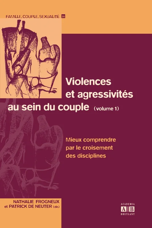 Violences et agressivités au sein du couple (Volume 1)- TOME1