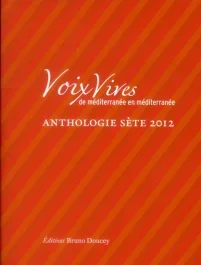 VOIX VIVES DE MEDITERRANEE EN MEDITERRANEE – SETE 2012