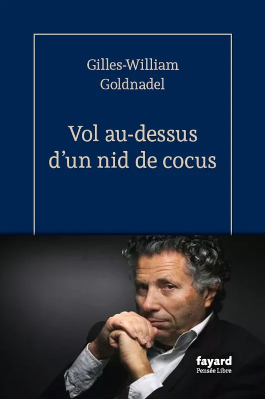 Vol au-dessus d’un nid de cocus