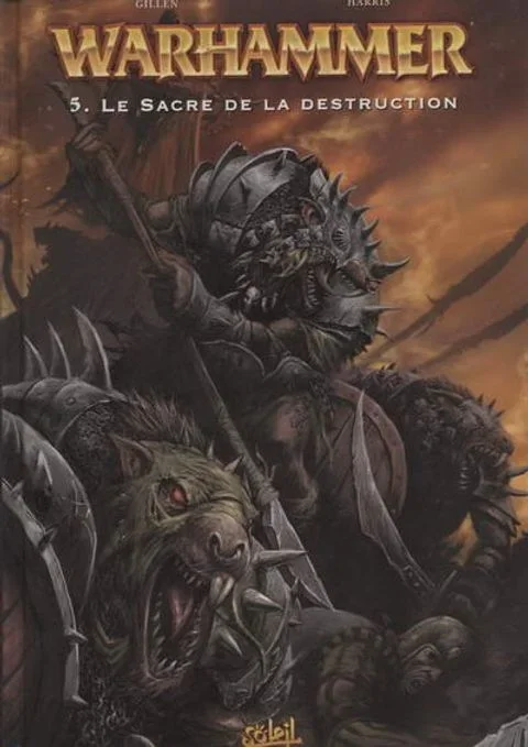 Warhammer tome 5 – Le Sacre de la Destruction