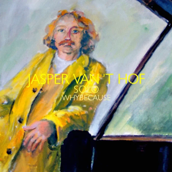 WHYBECAUSE – JASPER VAN&rsquo;T HOF (CD)
