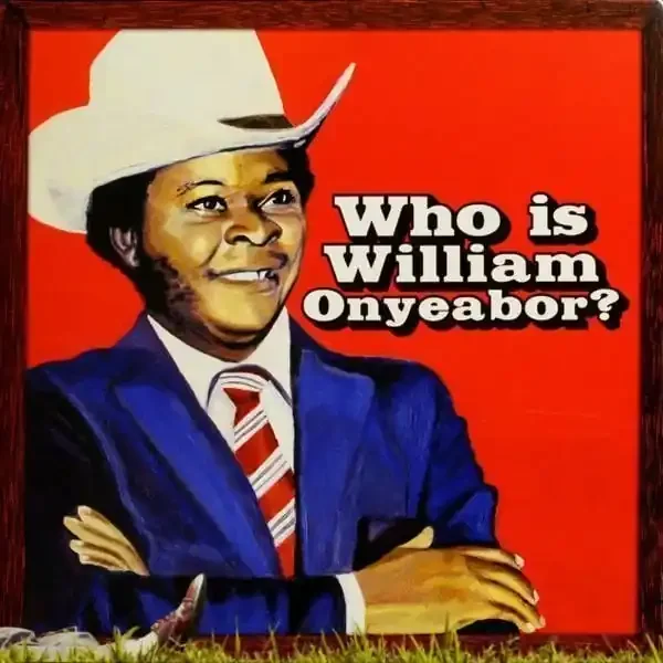 William Onyeabor – Who Is William Onyeabor? (3 LP)