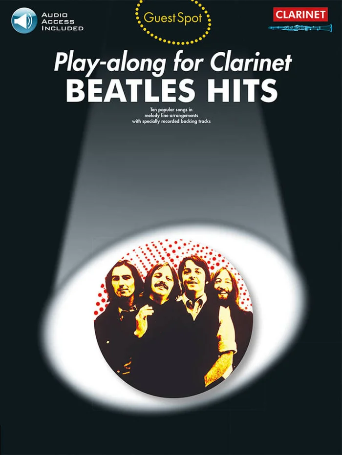 Wise Publications Beatles – Guest Spot Beatles Hits + Audio – Clarinette