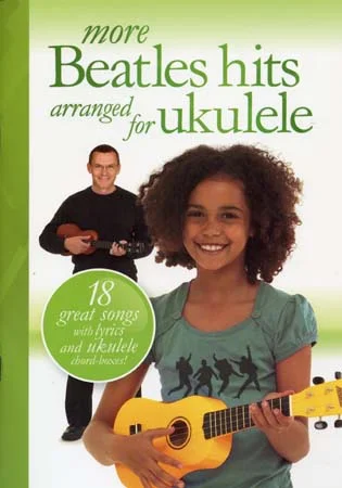 Wise Publications Beatles – More Songs Hits For Ukulele