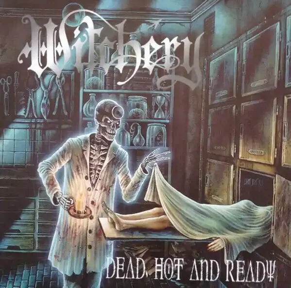 Witchery – Dead, Hot and Ready (Reissue) (LP)