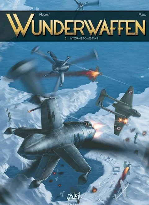 Wunderwaffen tome 3 – Tomes 7 à 9