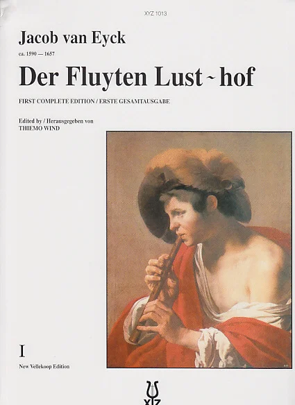 XYZ Eyck Jacob Van – Der Fluyten LUST-hof Vol.1