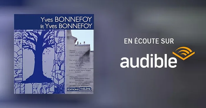 Yves Bonnefoy lit Yves Bonnefoy