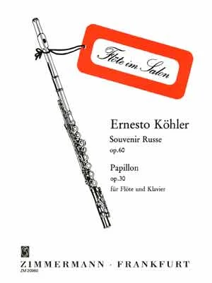 Zimmermann Kohler E. – Souvenir Russe Op.60 / Papillon Op.30